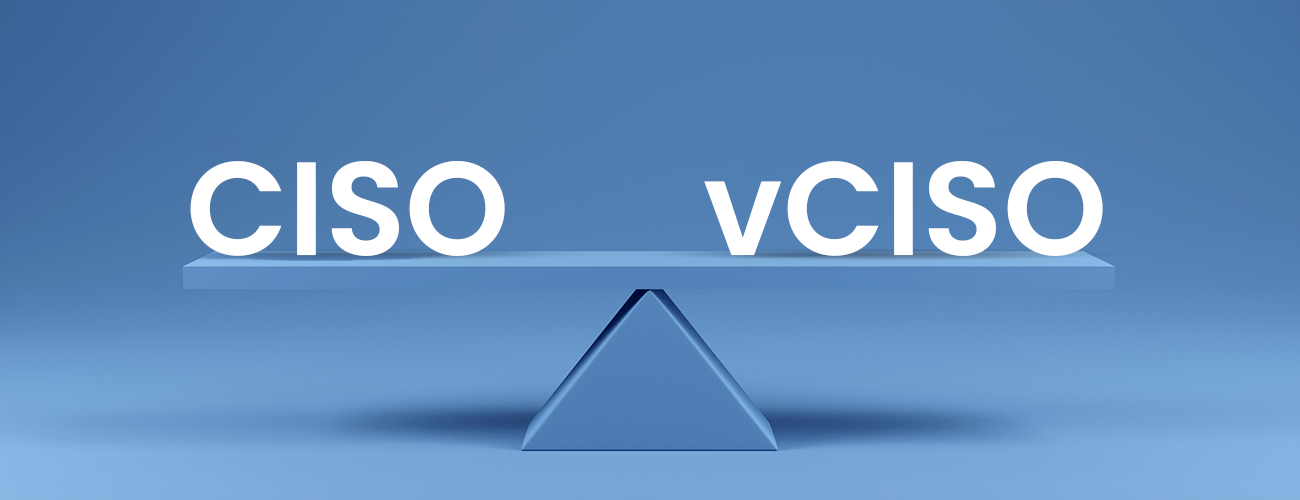 CISO-vs-vCISO-What-Should-You-Choose